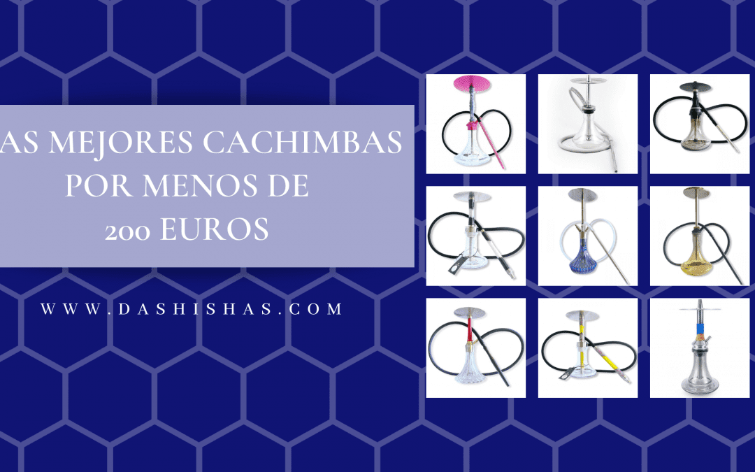 BANNER BLOG CACHIMBAS POR MENOS DE 200 EUROS
