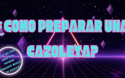 ¿COMO PREPARAR UNA CAZOLETA?