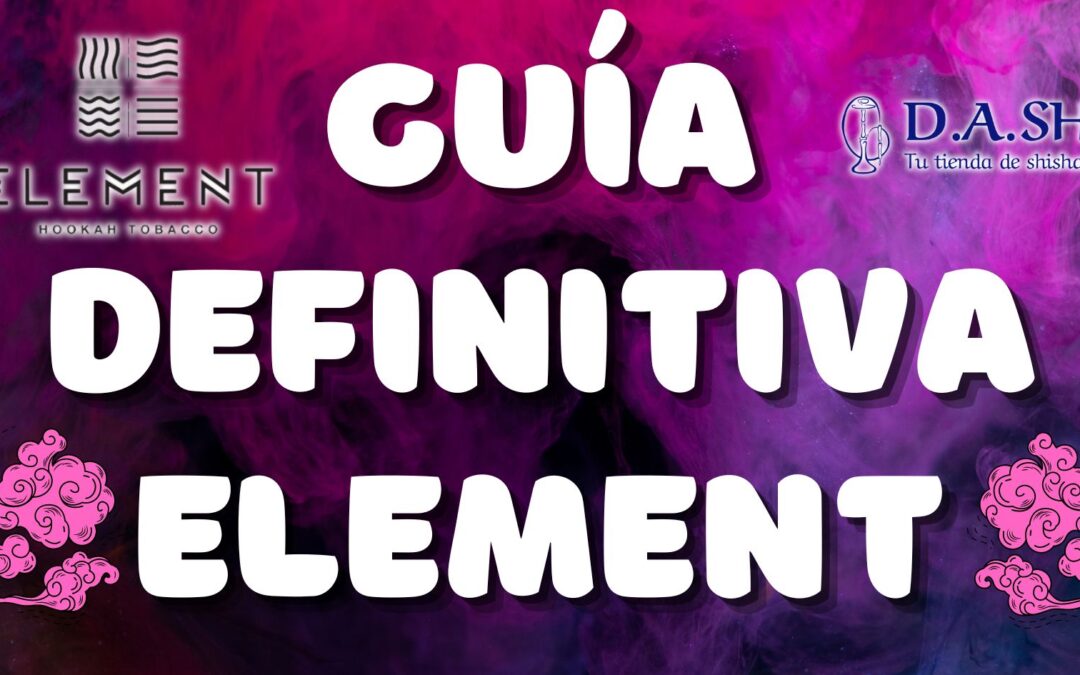 GUÍA DEFINITIVA ELEMENT